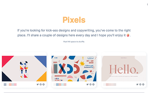 Pixels - 精选的设计和文案创作：如果您正在寻找优秀的设计灵感和文案，那么您来对地方了，这个网站每天都会在这里分享一些设计，每个网站都提供了配色可直接复制色值。