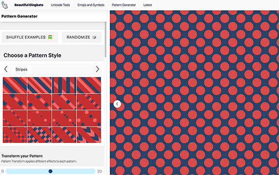 Beautiful Dingbats - 创建美丽、独特的免版权背景图案：Beautiful Dingbats聚集了很多小工具，网站上有背景图案生成器、花式字体生成器、日历生成器、小故障文本生成器、表情符号等等。